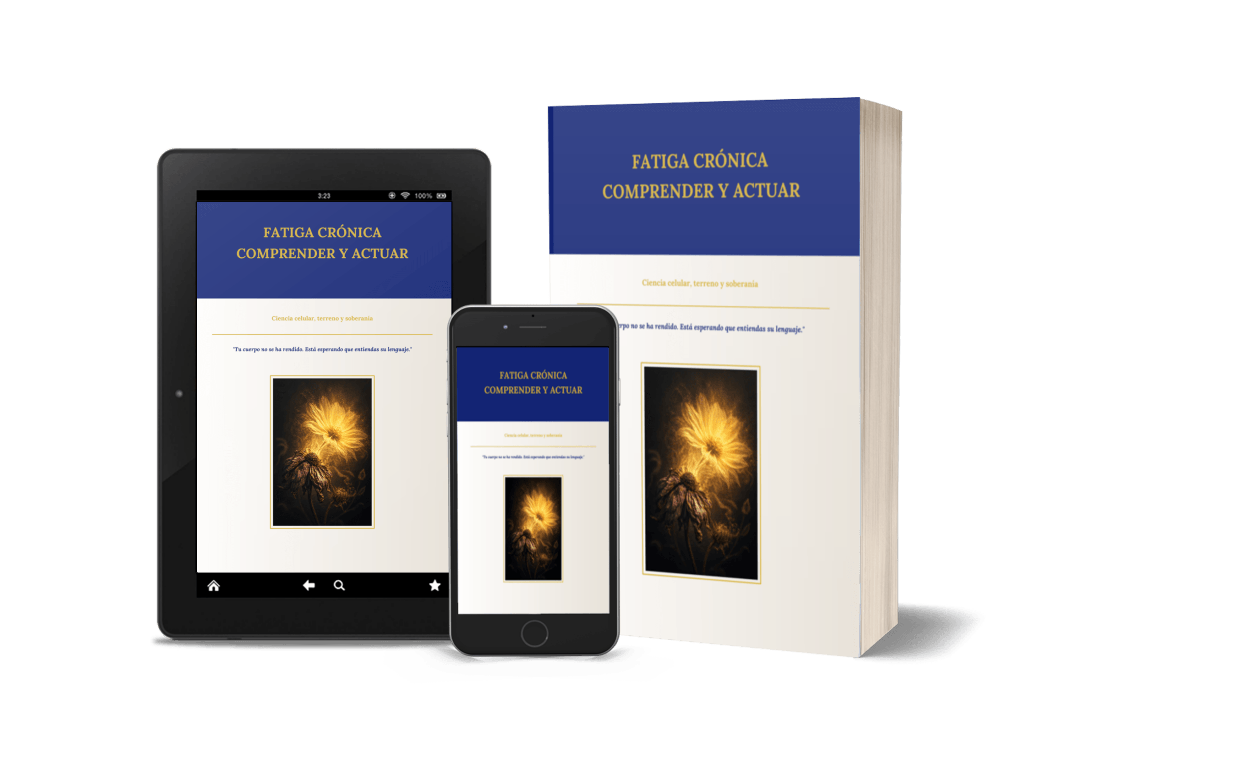 Presentación del libro de formación Fatiga Crónica Comprender y Actuar en formato PDF en tableta, smartphone y versión impresa.